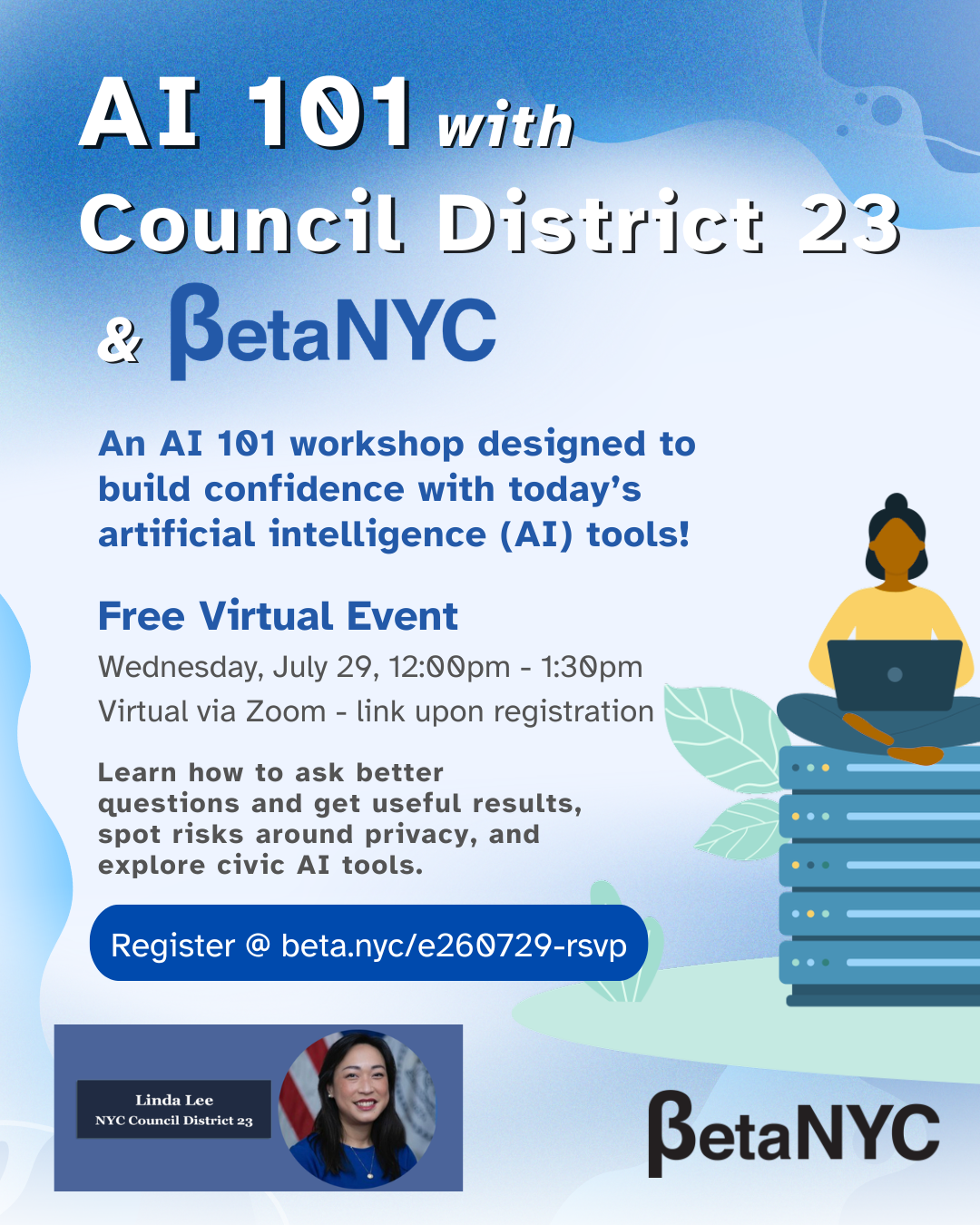 Flyer for a free virtual AI workshop with Council District 23 and BetaNYC; person at a laptop beside servers in a blue gradient design.