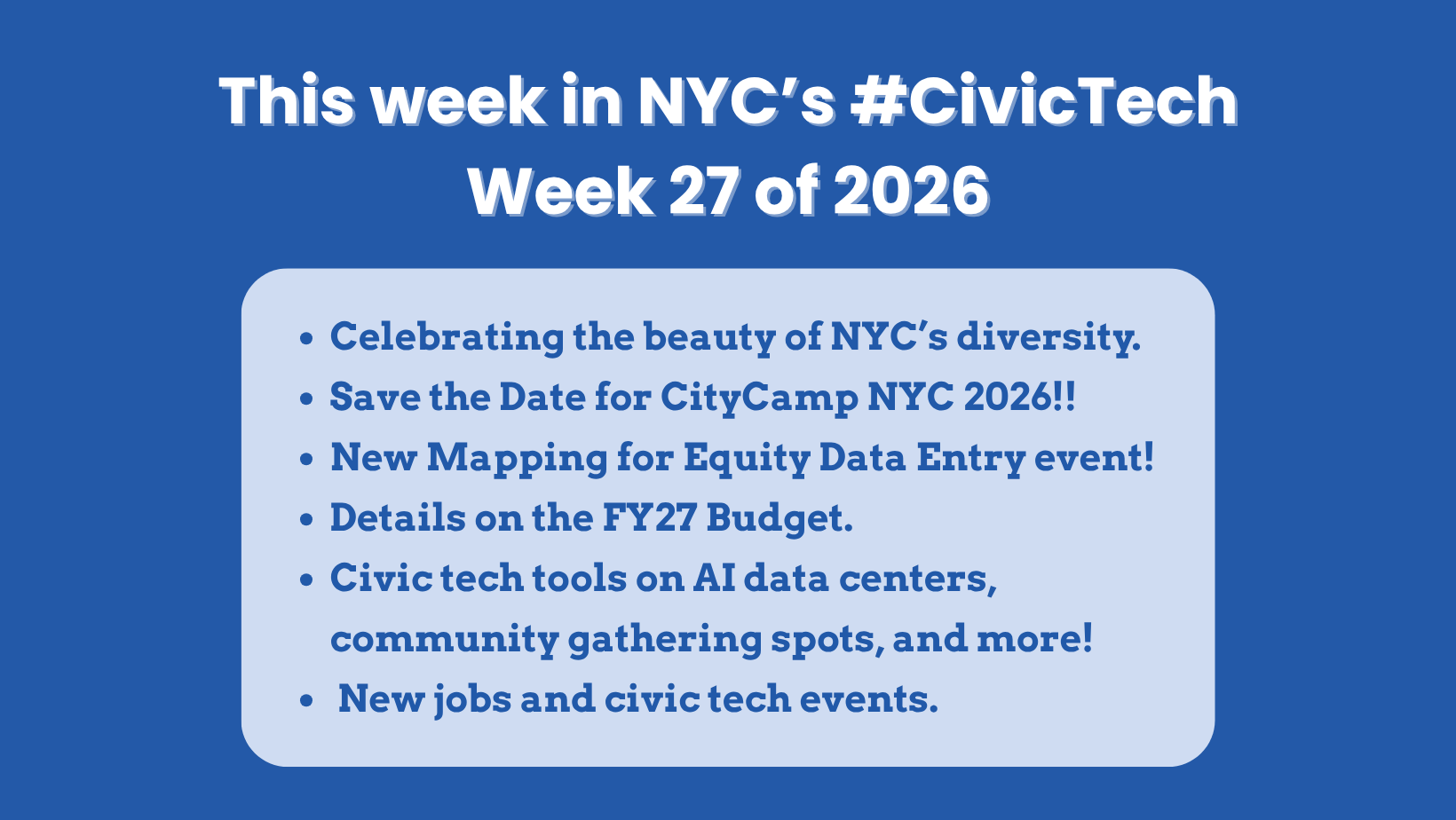 This week in NYC’s #CivicTech! – 2 July 2026