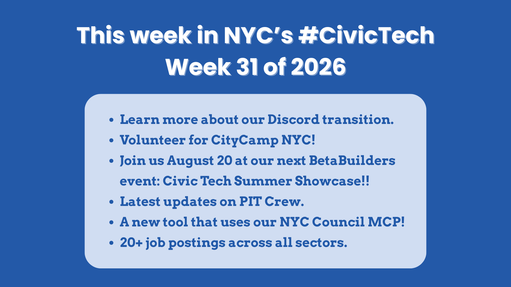 This week in NYC’s #CivicTech – July 30, 2026