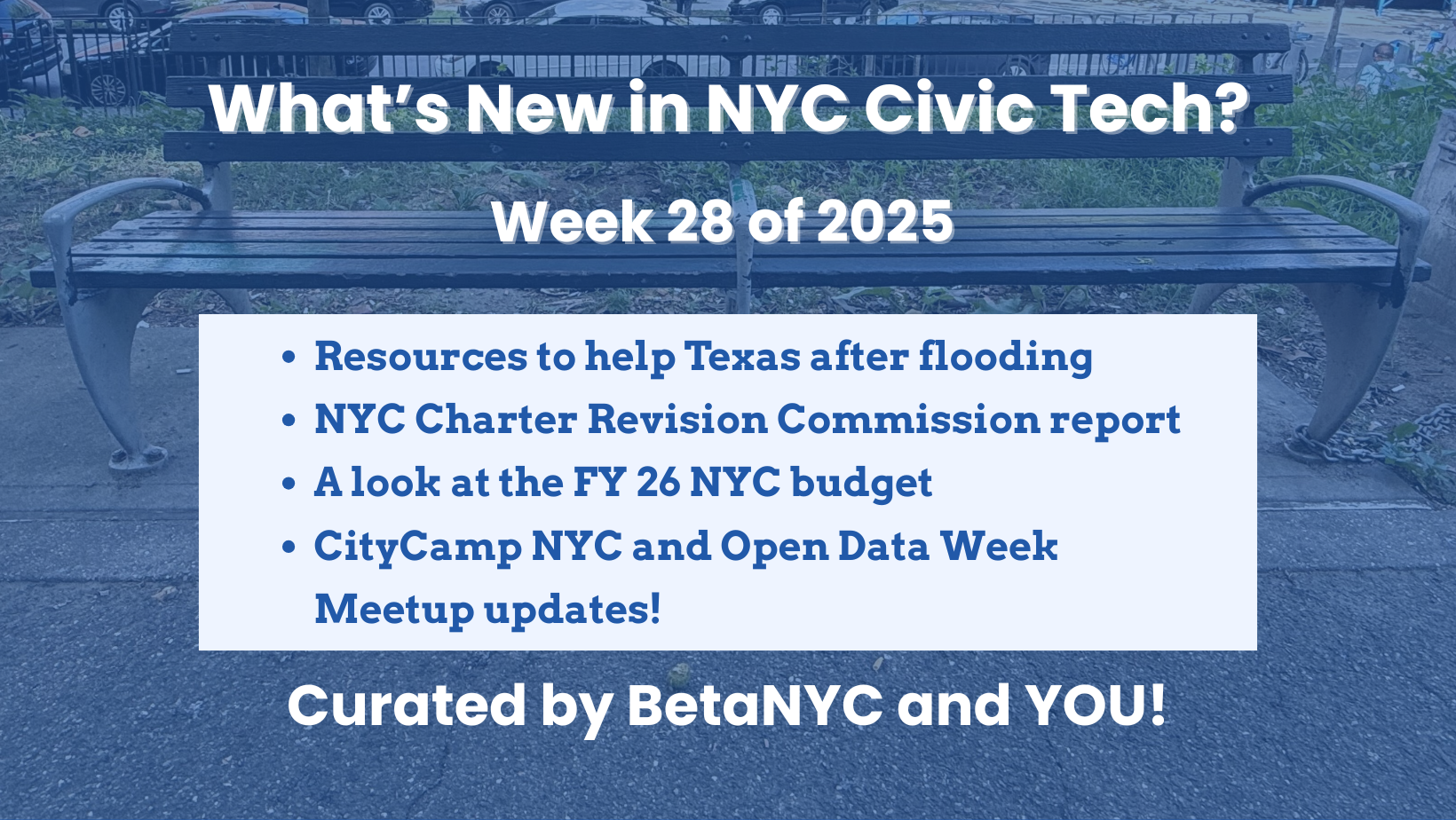 What’s New in NYC Civic Tech – July 10, 2025