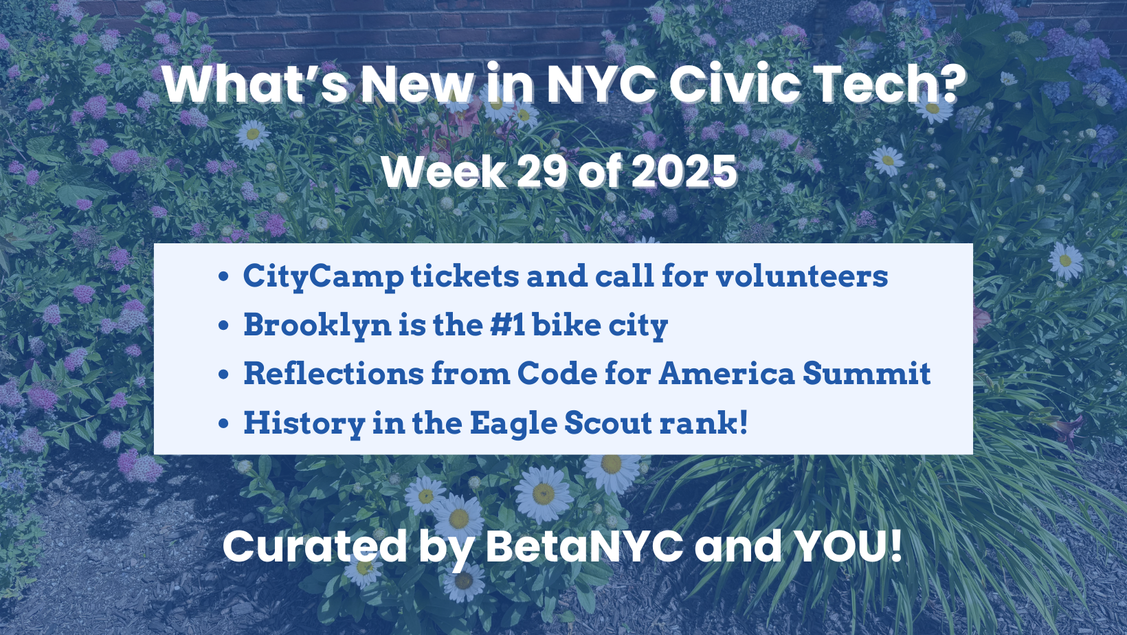 What’s New in NYC Civic Tech – July 17, 2025