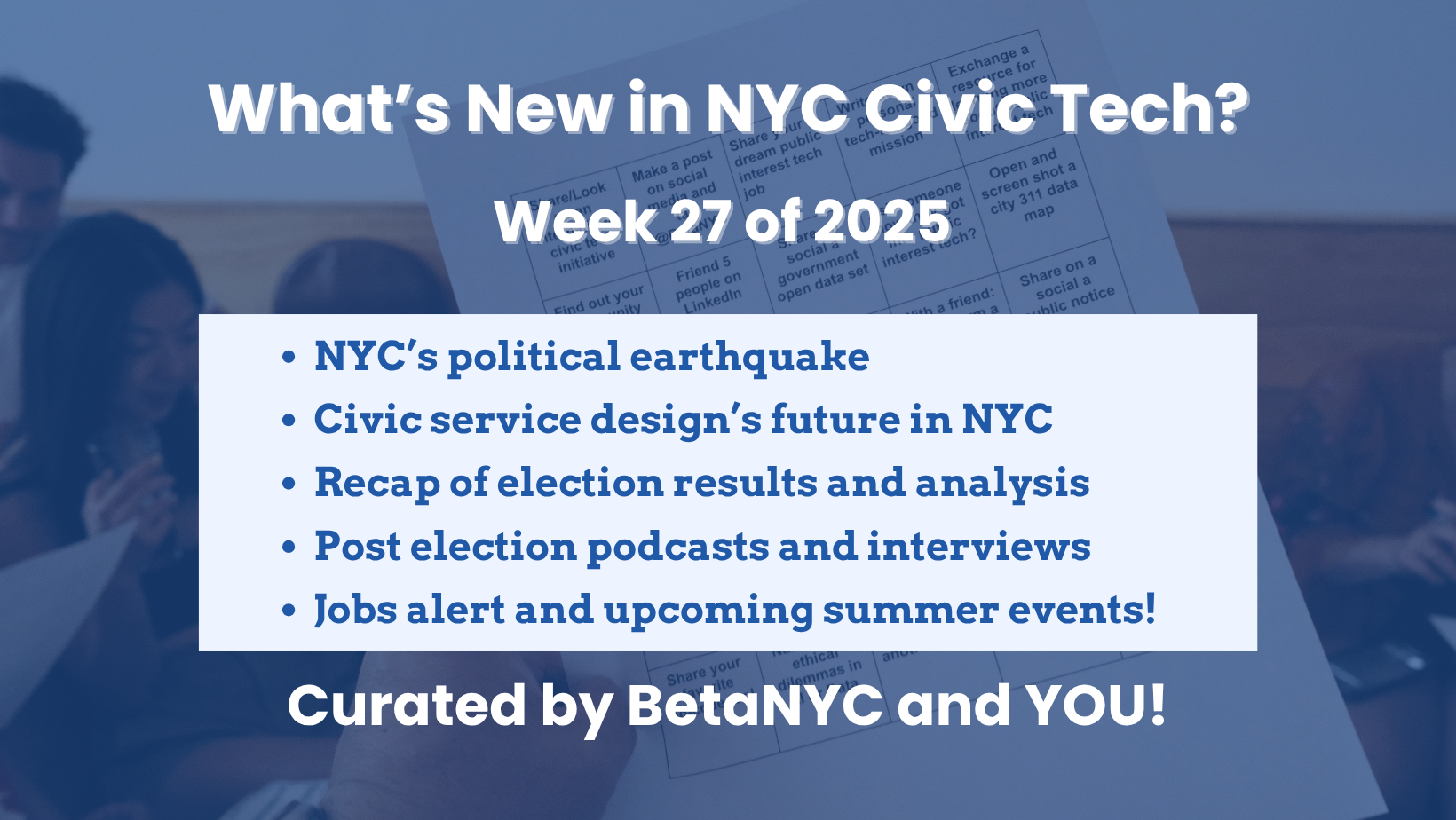 What’s New in NYC Civic Tech – July 3, 2025