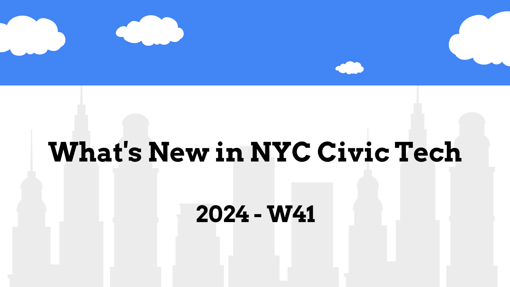 What’s New in NYC Tech – October 11, 2024